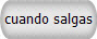 �Ya ver�s cuando salgas al recreo! 